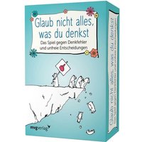 Glaub nicht alles, was du denkst - Das Spiel gegen Denkfehler und unfreie Entscheidungen (Spiel) von MVG Moderne Verlagsgesellschaft
