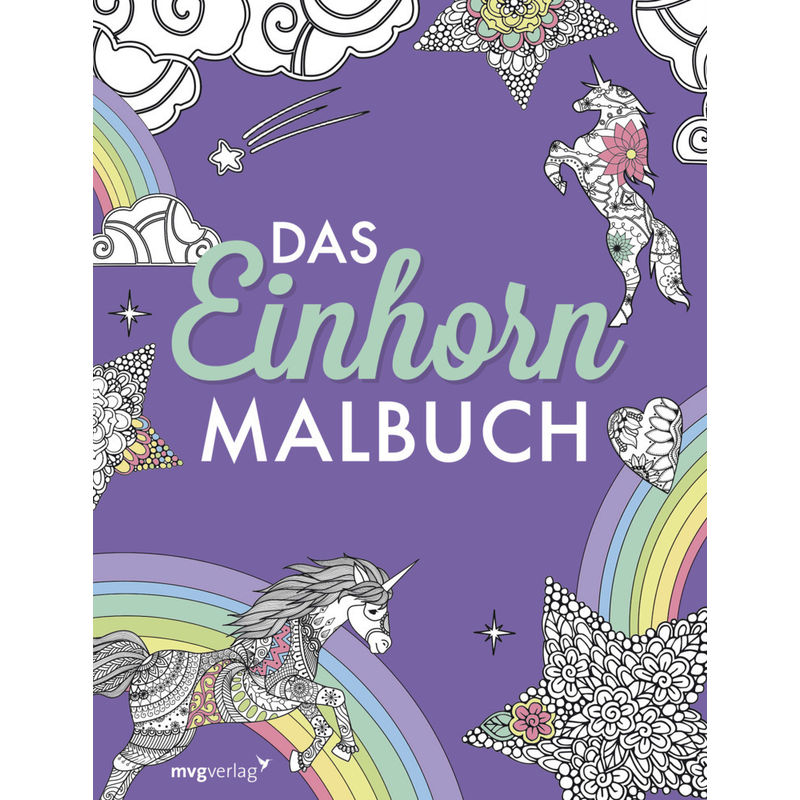 Das Einhorn-Malbuch von MVG VERLAG