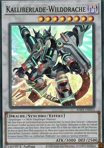 RA01-DE033 - Kalliberlade-Wilddrache - Ultra Rare - 1. Auflage - DEUTSCH - 25th Anniversary Rarity Collection - mit MZTCG Versandschutz von MZTCG
