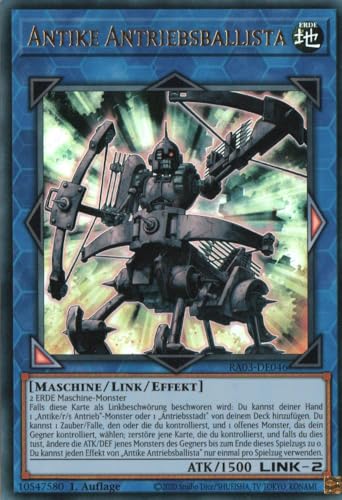 RA03-DE046 - Antike Antriebsballista - Ultra Rare - Deutsch - 1. Auflage - Quarter Century Bonanza - mit MZTCG Versandschutz Yugioh von MZTCG