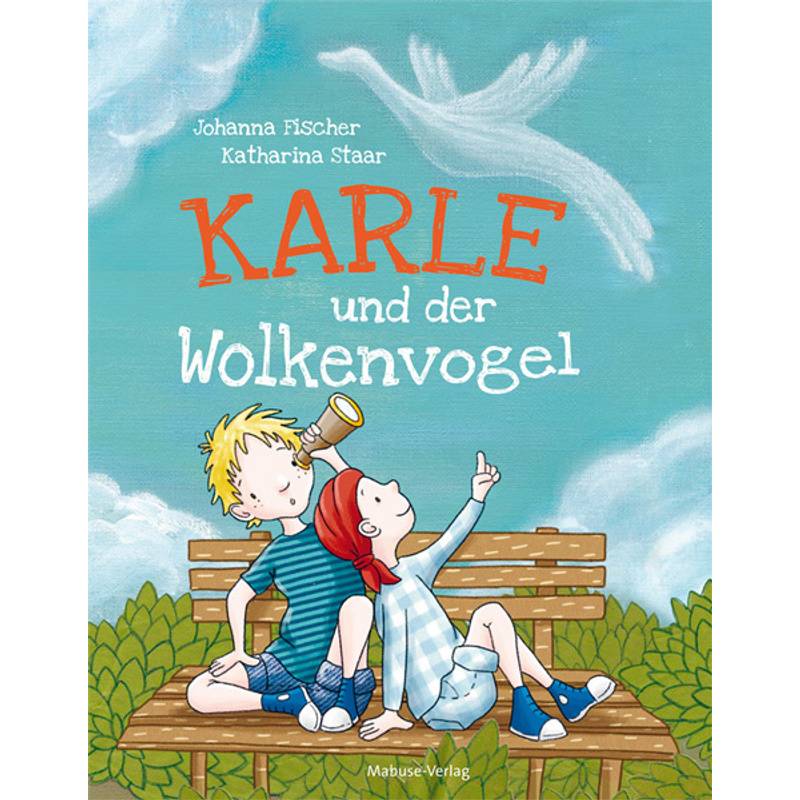 Karle und der Wolkenvogel von Mabuse-Verlag