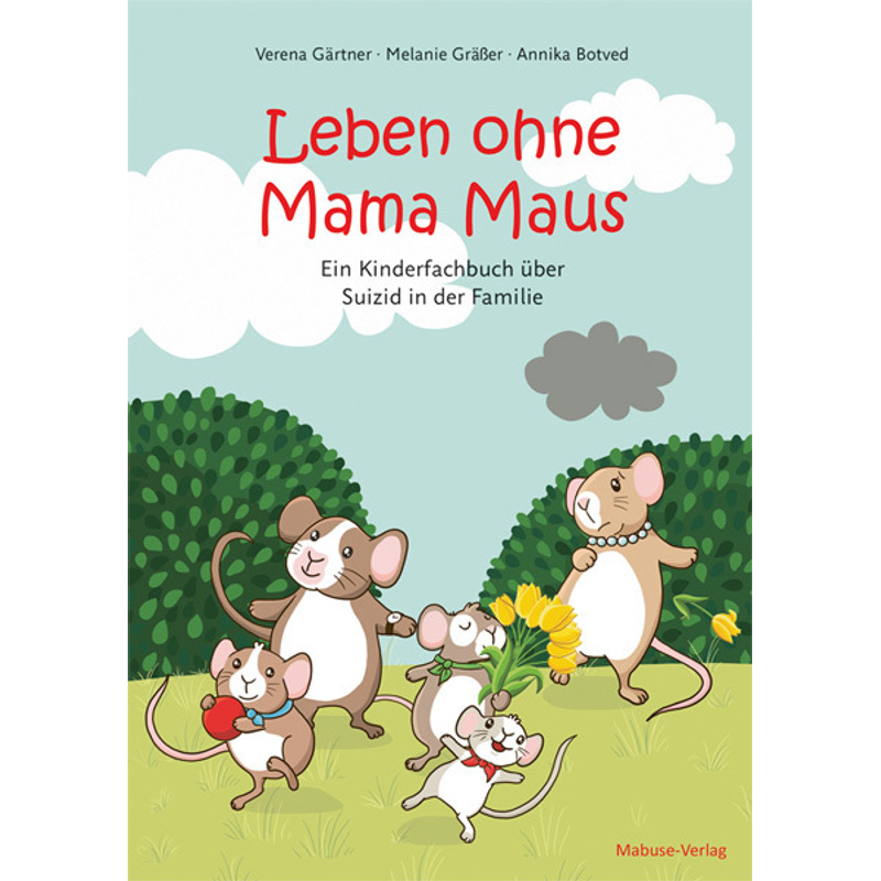 Leben ohne Mama Maus von Mabuse-Verlag