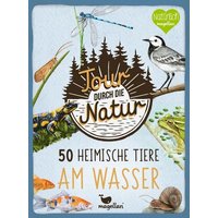 Tour durch die Natur - 50 heimische Tiere am Wasser von Magellan GmbH
