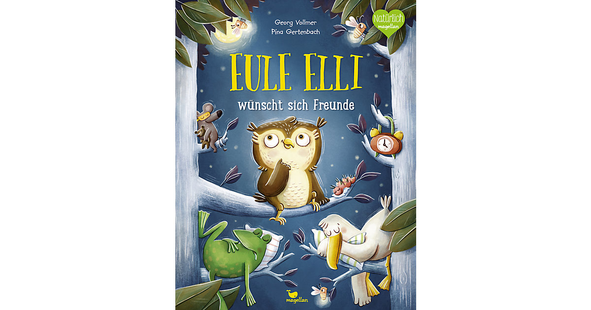 Buch - Eule Elli wünscht sich Freunde Buch - Eule Elli wünscht sich Freunde von Magellan Verlag