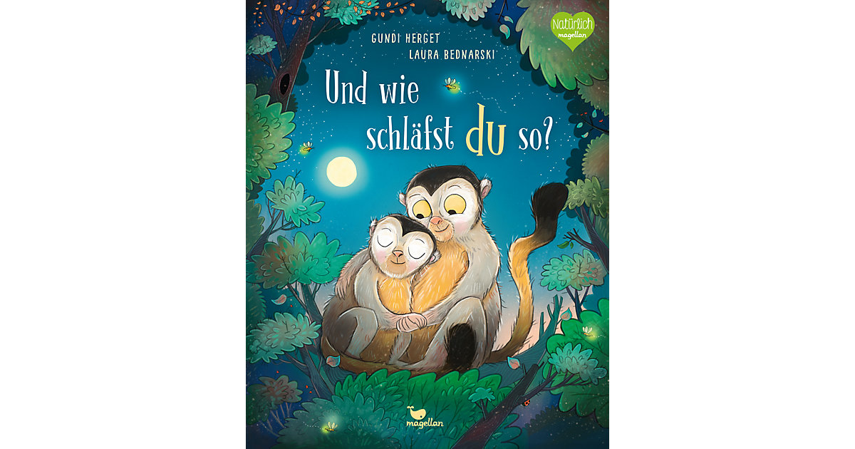 Buch - Und wie schläfst du so? Buch - Und wie schläfst du so? von Magellan Verlag
