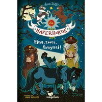 MAGELLAN 4032 Die Haferhorde - Eins, zwei, Ponyzei! MAGELLAN 4032 Die Haferhorde - Eins, zwei, Ponyzei! von Magellan