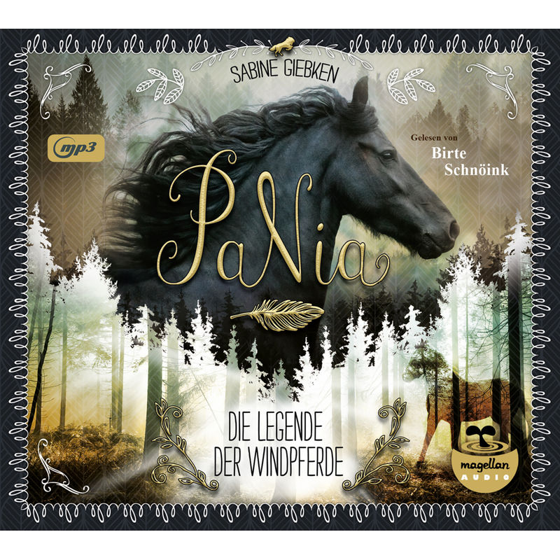 PaNia - Die Legende der Windpferde (mp3-CD),1 Audio-CD, 1 MP3 von Magellan