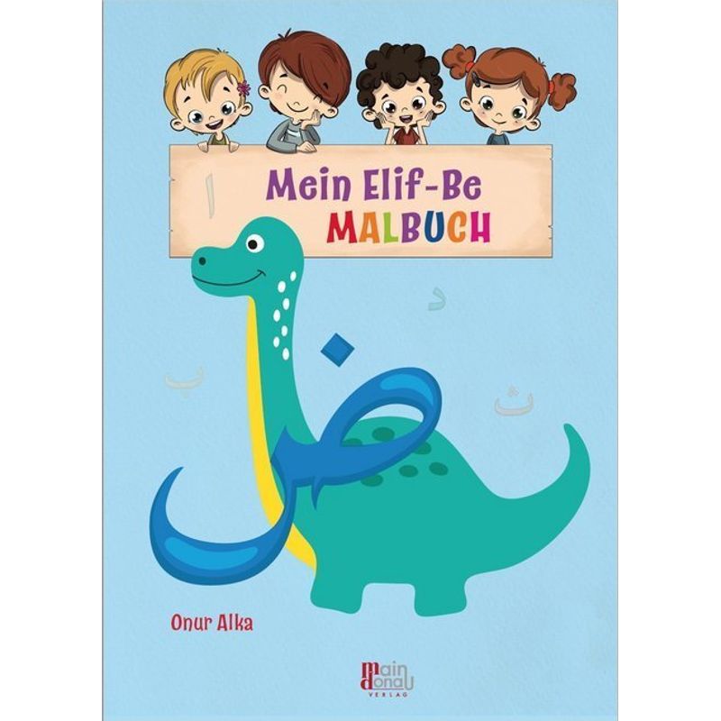 Mein Elif-Be Malbuch von Main-Donau