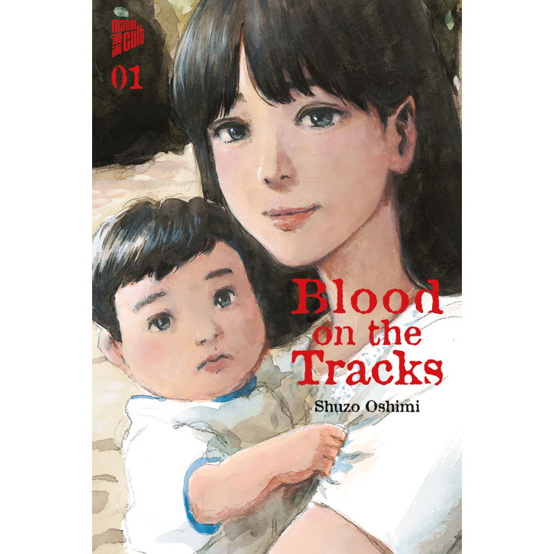 Blood on the Tracks Bd.1 von Manga Cult