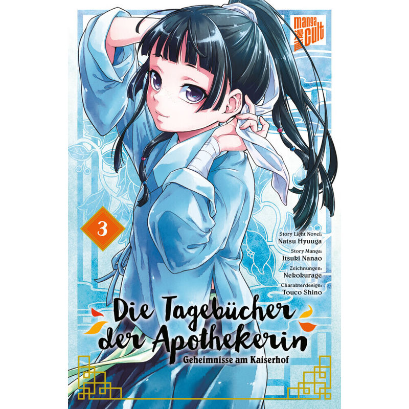 Die Tagebücher der Apothekerin - Geheimnisse am Kaiserhof Bd.3 von Manga Cult