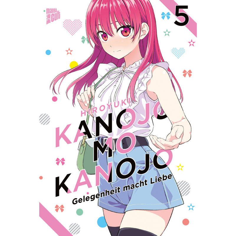 Kanojo mo Kanojo - Gelegenheit macht Liebe / Kanojo mo Kanojo - Gelegenheit mach Liebe Bd.5 von Manga Cult