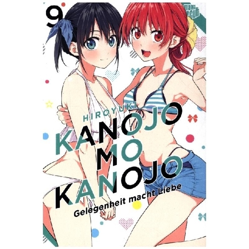 Kanojo mo Kanojo - Gelegenheit macht Liebe / Kanojo mo Kanojo - Gelegenheit mach Liebe Bd.9 von Manga Cult