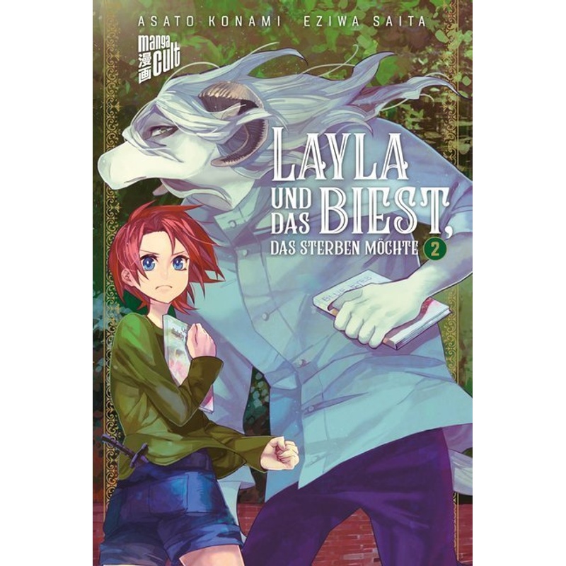 Layla und das Biest, das sterben möchte.Bd.2 von Manga Cult