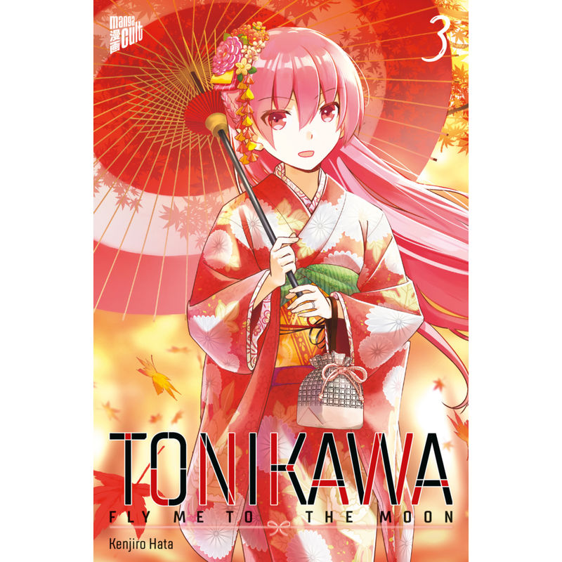 TONIKAWA - Fly me to the Moon Bd.3 von Manga Cult