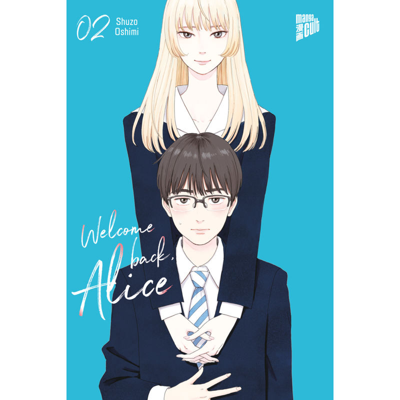 Welcome Back, Alice 2 von Manga Cult