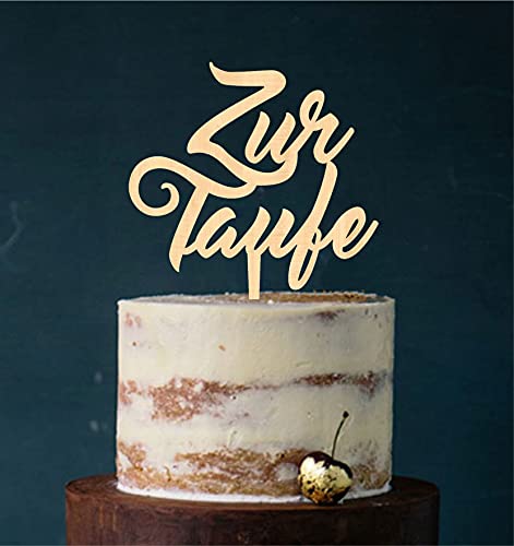 Cake Topper Acryl/Holz Zur Taufe heilige Taufe, Topper, Caketopper, Einstecker, Stecker, Torte, Kuchen, Tortenstecker (Holz) Art.Nr. 5232 von Manschin-Laserdesign