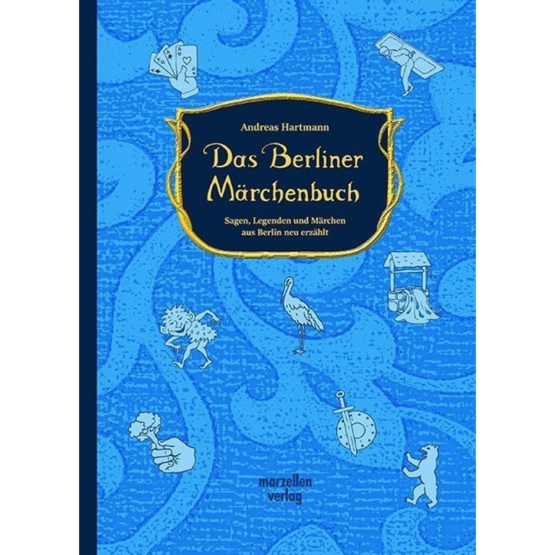Das Berliner Märchenbuch von Marzellen
