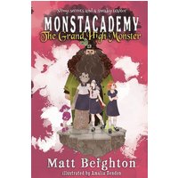 The Grand High Monster von Matt Beighton