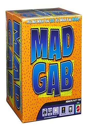 The Game of...Mad Gab...It's Not What You Say, It's What You Hear!" The Game of...Mad Gab...It's Not What You Say, It's What You Hear!" von Mattel