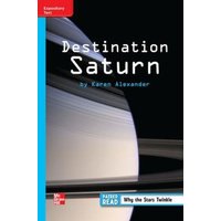 Reading Wonders Leveled Reader Destination Saturn: On-Level Unit 3 Week 3 Grade 3 von McGraw Hill LLC