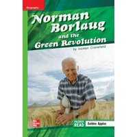 Reading Wonders Leveled Reader Norman Borlaug and Then Green Revolution: Beyond Unit 2 Week 3 Grade 5 von McGraw Hill LLC