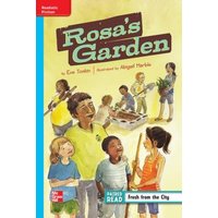 Reading Wonders Leveled Reader Rosa's Garden: On-Level Unit 1 Week 2 Grade 4 von McGraw Hill LLC