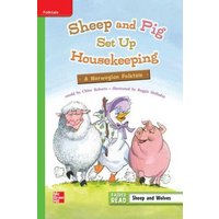 Reading Wonders Leveled Reader Sheep and Pig Set Up Housekeeping: Beyond Unit 3 Week 1 Grade 3 von McGraw Hill LLC