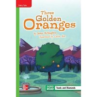 Reading Wonders Leveled Reader Three Golden Oranges: Beyond Unit 2 Week 2 Grade 5 von McGraw Hill LLC