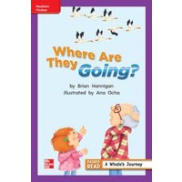 Reading Wonders Leveled Reader Where Are They Going?: Ell Unit 2 Week 1 Grade 2 von McGraw Hill LLC