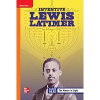 Reading Wonders Leveled Reader the Inventive Lewis Latimer: Approaching Unit 5 Week 3 Grade 4 von McGraw Hill LLC