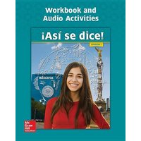Asi Se Dice! Level 1, Workbook and Audio Activities von McGraw Hill LLC