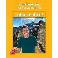 Asi Se Dice! Level 1b, Workbook and Audio Activities von McGraw Hill LLC