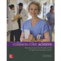 Common Core Achieve, Science Subject Module von McGraw Hill LLC