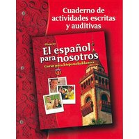 El Español Para Nosotros: Curso Para Hispanohablantes, Level 1, Workbook & Audio Activities Student Edition von McGraw Hill LLC