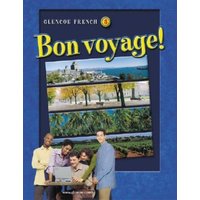 Glencoe French 3: Bon Voyage! von McGraw Hill LLC