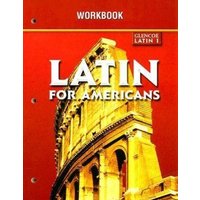Glencoe Latin 1 Latin for Americans Workbook von McGraw Hill LLC