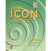 Icon 1 Teacher's Manual: International Communication Through English von McGraw Hill LLC