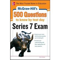 McGraw-Hill's 500 Series 7 Exam Questions von McGraw Hill LLC