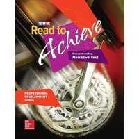 Read to Achieve: Comprehending Narrative Text, Professional Development Guide von McGraw Hill LLC