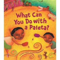 Reading Wonders Literature Big Book: What Can You Do with a Paleta? Grade K von McGraw Hill LLC