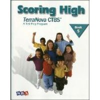 Scoring High on the Terranova Ctbs, Student Edition, Grade 5 von McGraw Hill LLC