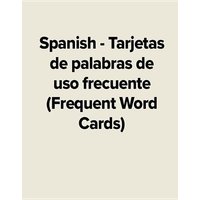 Spanish - Tarjetas de Palabras de USO Frecuente (Frequent Word Cards) von McGraw Hill LLC