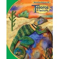 Tesoros de Lectura, a Spanish Reading/Language Arts Program, Grade 4, Student Book von McGraw Hill LLC