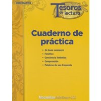 Tesoros de Lectura, a Spanish Reading/Language Arts Program, Grade K, Practice Book, Student Edition von McGraw Hill LLC