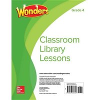 Wonders Classroom Library Lessons, Grade 4 von McGraw Hill LLC