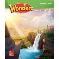 Wonders Grade 4 Teacher's Edition Unit 6 von McGraw Hill LLC