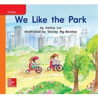 World of Wonders Reader # 8 We Like the Park von McGraw Hill LLC