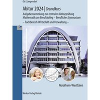 Abitur 2024 - Grundkurs - Aufgabensammlung zur zentralen Abiturprüfung von Merkur Rinteln