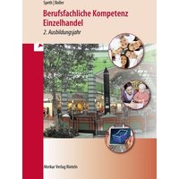 Berufsfachliche Kompetenz Einzelhandel. Baden-Württemberg - 2. Ausbildungsjahr von Merkur Rinteln
