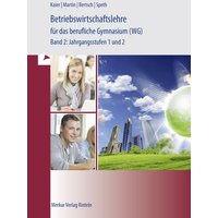 Betriebswirtschaftslehre für das berufliche Gymnasium (WG) 2. Baden-Württemberg von Merkur Rinteln